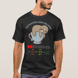 Camiseta Faultier auf Kaffeetasse - Motivation wird geladen