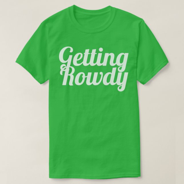 Camiseta favor de despedida de soltera, Novia, Alborotando  (Diseño del anverso)