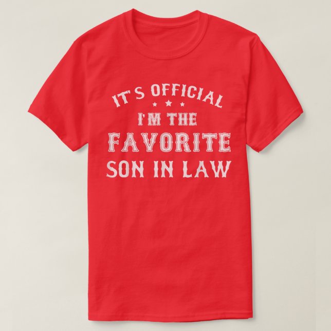 Camiseta Favorite Son in Law Funny Gift from Father Mother  (Diseño del anverso)