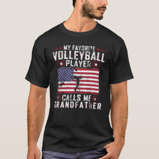 Camiseta Favorite Volleyball Player Calls Me Grandfather Fa