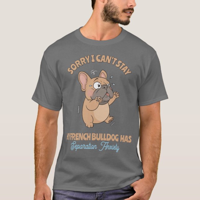 Camiseta Fawn French Bulldog | Funny Dog Lover T-Shirt (Anverso)