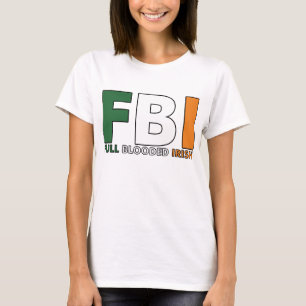 Camiseta FBI: Irlandés completo de Blooded