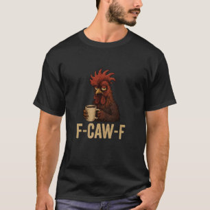 Camiseta FCawF Grumpy Rooster - Gallo Gruñón Divertido Bebi