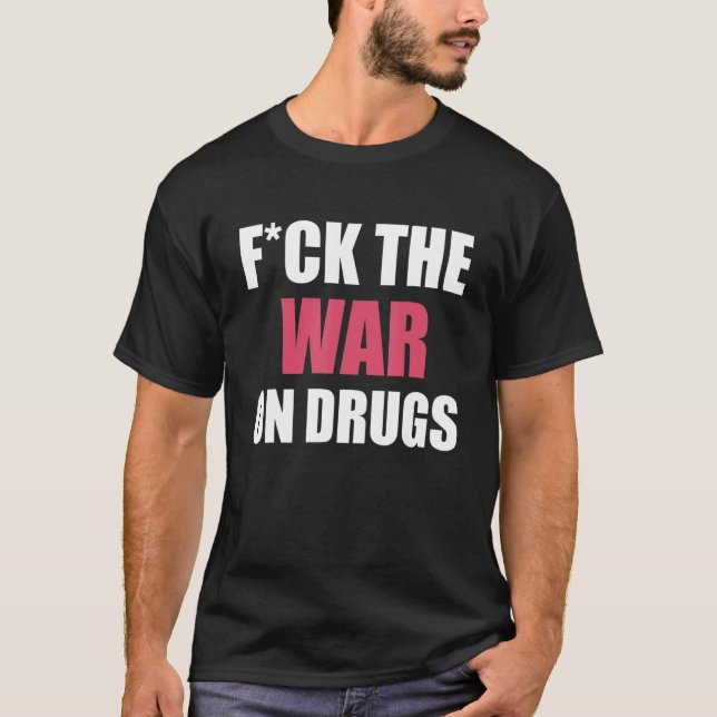 Camiseta Fck El Aparato De La Guerra Contra Las Drogas (Anverso)