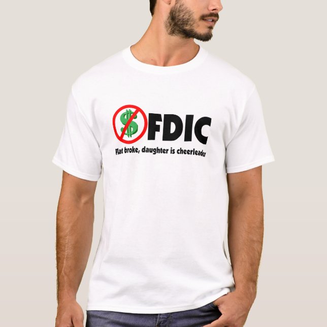 Camiseta FDIC - plano se rompió, hija es animadora (Anverso)