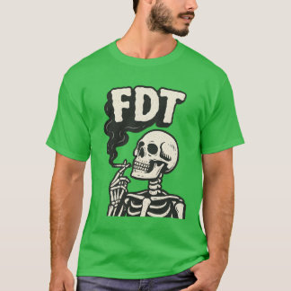 Camiseta “FDT” + esqueleto fumando cigarrillo