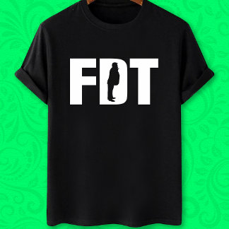 Camiseta FDT ffu*k donald trump chistoso anti trump