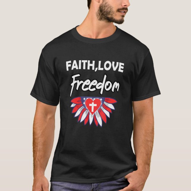 Camiseta Fe Amor Libertad Bandera Americana Flor Por Cristo (Anverso)