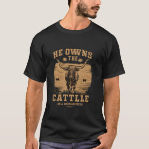 Camiseta Fe cristiana Él posee el ganado