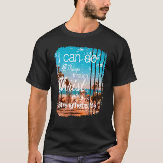 Camiseta Fe Cristiana En Cristo Puedo Hacer Todas Las Cosas