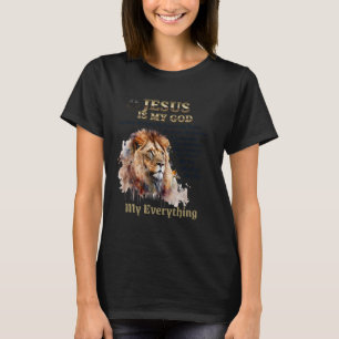 Camiseta Fe Cristiana Jesús Es Mi Dios Rey, Señor y Sa
