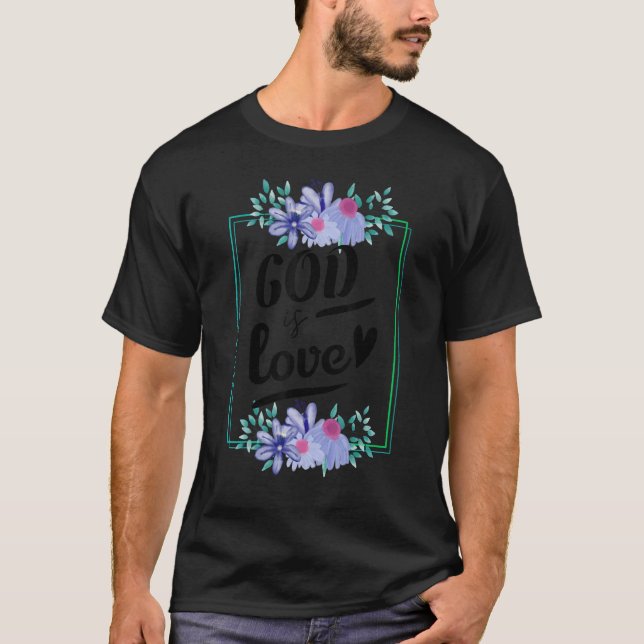 Camiseta Fe cristiana Jesús Religión Dios es amor (Anverso)