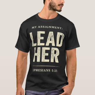 Camiseta Fe cristiana Mi asignación la guía Efesios