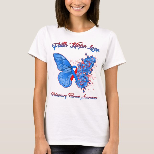 Camiseta Fe de Mariposa Esperanza Amar Fibrosis Pulmonar (Anverso)