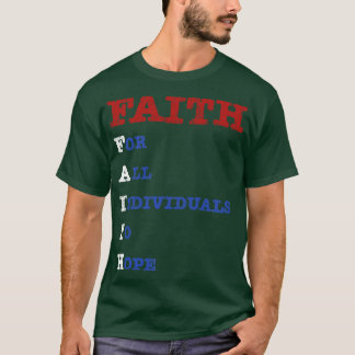 Camiseta FE De Todos Los Individuos A Esperar