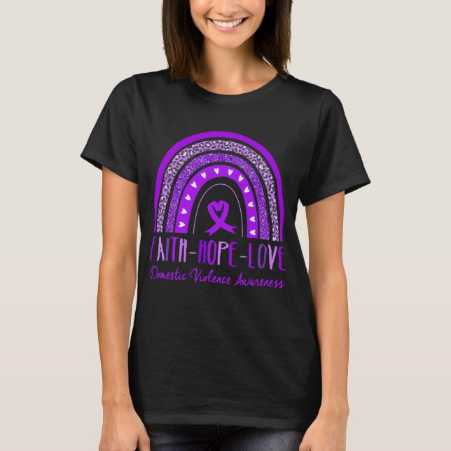 Camiseta Fe del Arcoiris Esperanza Ama La Violencia Domésti (Anverso)