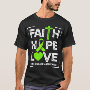 Camiseta Fe Esperanza Amor Conciencia Enfermedad de Lyme