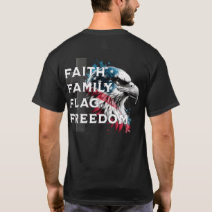 Camiseta Fe, Familia, Bandera, Libertad, Águila Patriótica