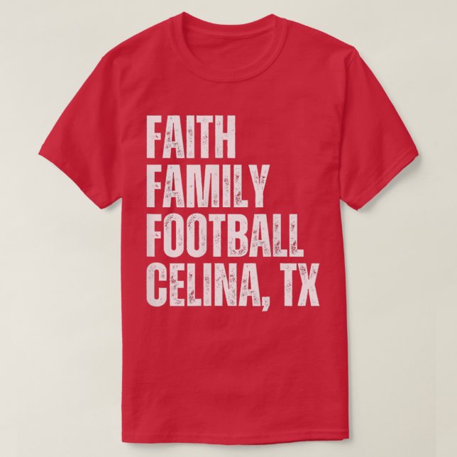 Camiseta Fe Familia Celina Texas Sports Quotes (Diseño del anverso)