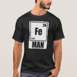 Camiseta Fe Iron Science Elements Chemist Scientiist Premiu<br><div class="desc">Fe Iron Science Elements Chemist Scientiist Premium</div>