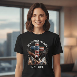 Camiseta Fe Libertad 250 Años | América 1776–2026 Patrio