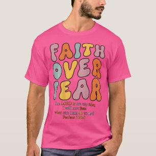 Camiseta Fe por miedo Chicas cristianos Jesús Religioso 2