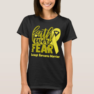 Camiseta Fe por miedo Ewings Sarcoma
