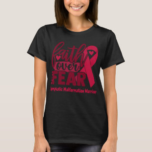 Camiseta Fe por miedo Malformación Linfática Sensibilizació