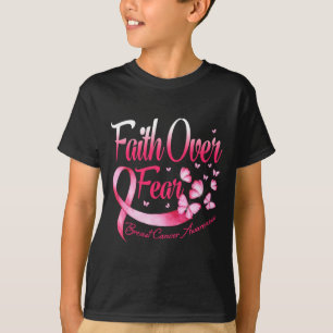 Camiseta Fe Sobre El Miedo Amor Conciencia Sobre El Cáncer