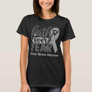 Camiseta Fe Sobre El Miedo Sleep Apnea Conciencia