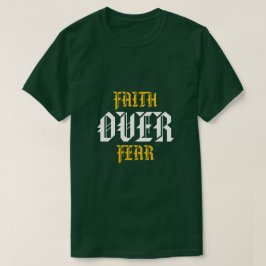 Camiseta Fe sobre Miedo