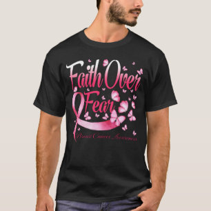 Camiseta Fe sobre miedo Conciencia sobre el cáncer de mama 