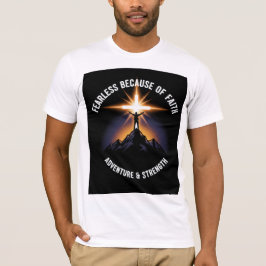 Camiseta  Fearless Because of Faith Christian Men’s T-Shirt