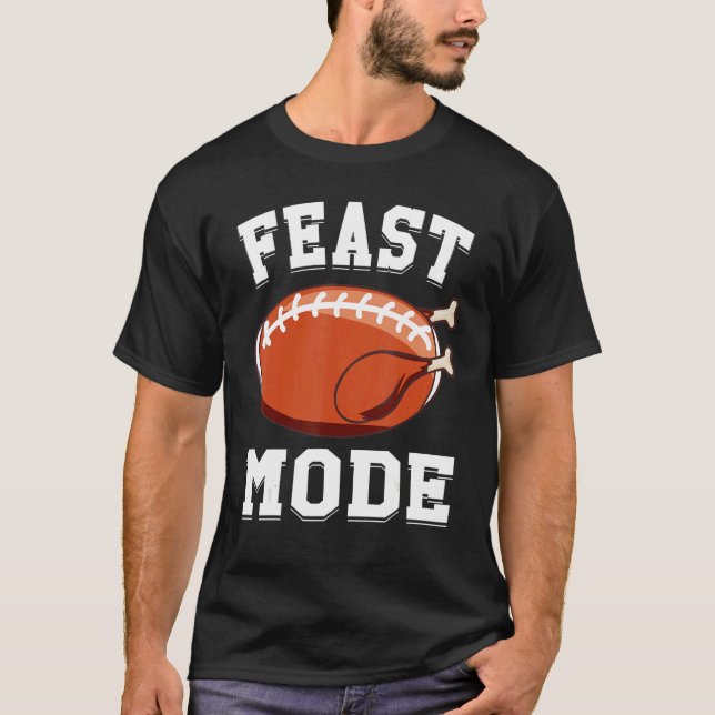 Camiseta Feast Mode Football Turkey  Thanksgiving  Men Boys (Anverso)