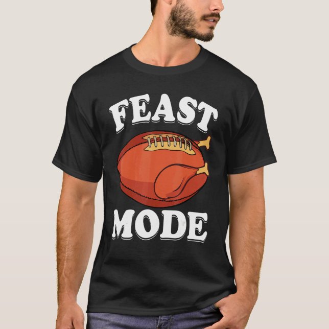 Camiseta Feast Mode Football Turkey  Thanksgiving  Men Boys (Anverso)