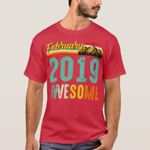 Camiseta Febrero 2019 Cumpleaños Gift Shirt Vintage Febrero