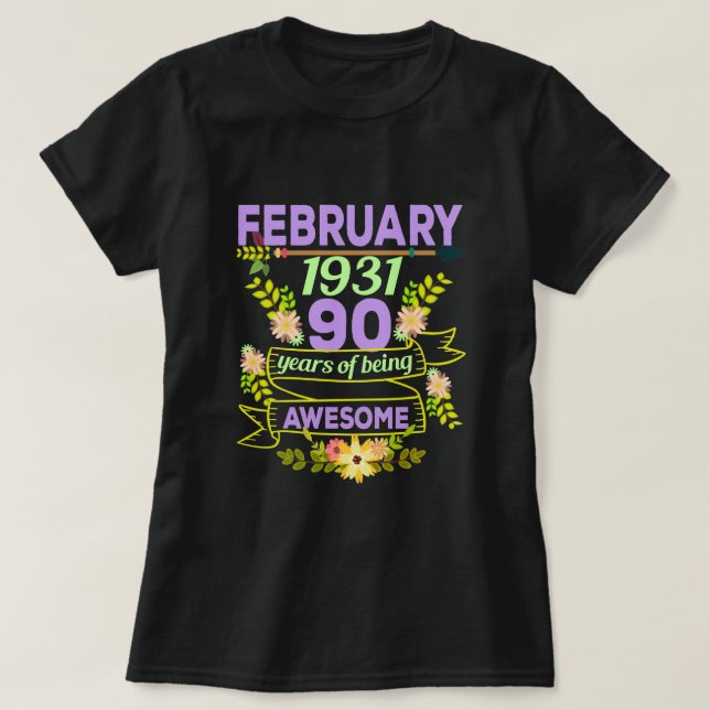 Camiseta Febrero Chica 1931 Regalo de cumpleaños número 90 (Diseño del anverso)