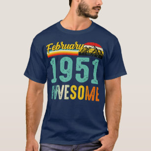 Camiseta Febrero de 1951 Cumpleaños Gift Shirt Vintage Febr