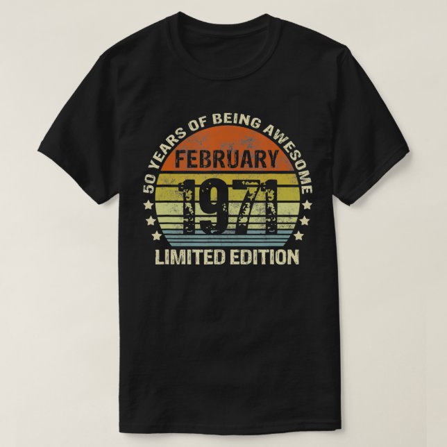 Camiseta Febrero de 1971 50 Regalo de cumpleaños 50 años de (Diseño del anverso)
