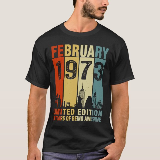 Camiseta Febrero De 1973 50 Años De Ser Increíble (Anverso)