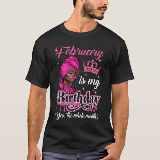 Camiseta Febrero es mi cumpleaños, mujeres africanas negras