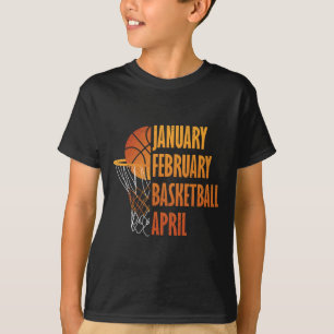 Camiseta Febrero Febrero Baloncesto Abril Fun Retro Appare