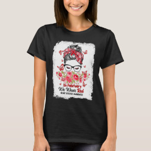 Camiseta Febrero, usamos Red Messy Bun Heart Disease Consci