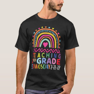Camiseta February 2022 Teaching 3rd Grade On Twosday 2 22 2