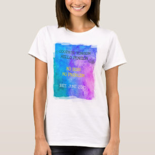 Camiseta Fecha de jubilación divertida hola pensión pintura