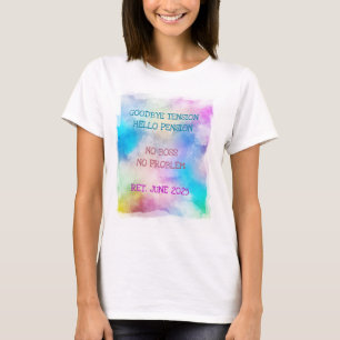 Camiseta Fecha de jubilación divertida hola pensión pintura