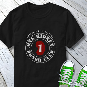Camiseta Fecha de Trasplante del Club de Donantes de un Riñ