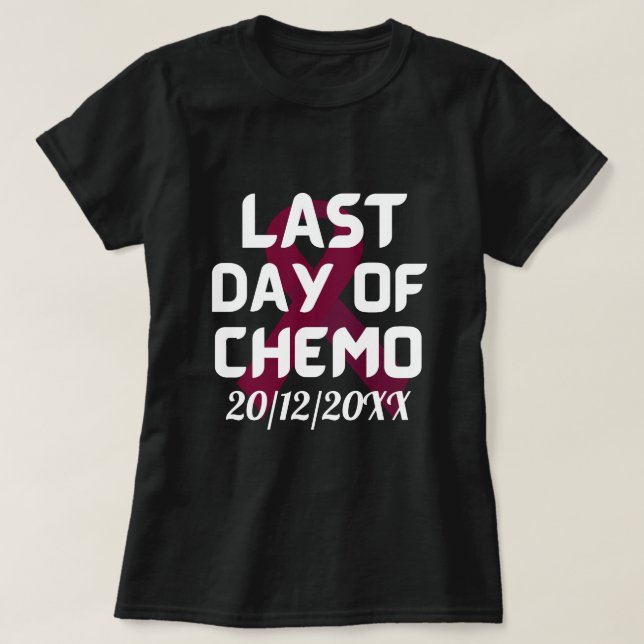 Camiseta FECHA DEL personalizado Último Día del CÁNCER MAMB (Diseño del anverso)