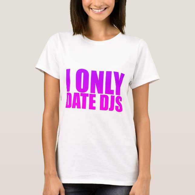 Camiseta Fecho solamente DJs - discs jockeyes datación de (Anverso)