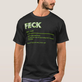 Camiseta Feck Irish Definition Feck Patrones St Patty